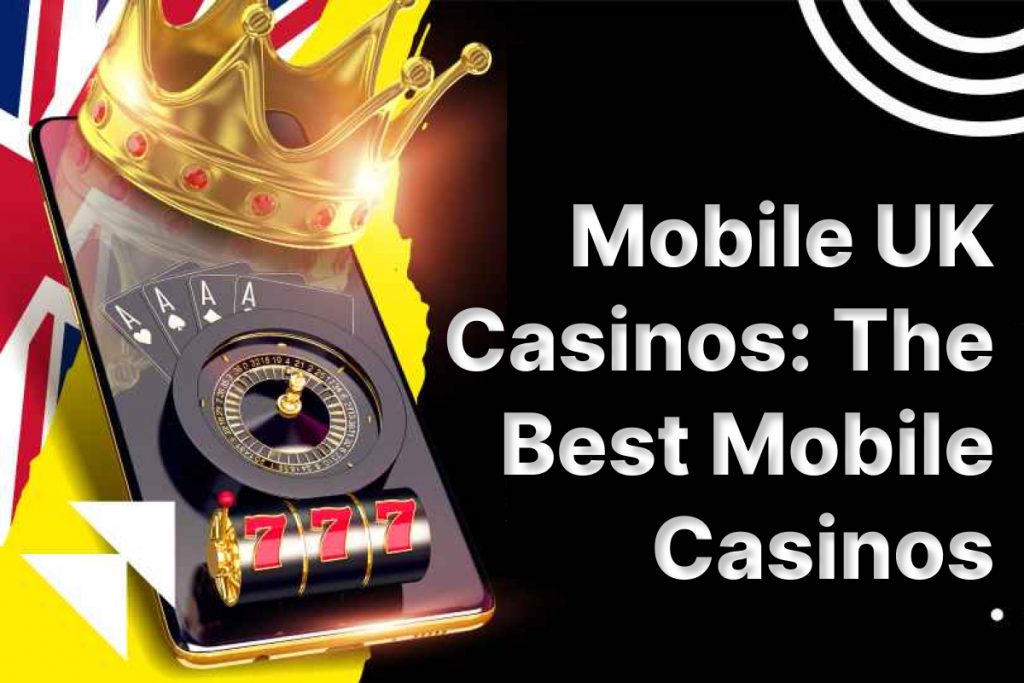 Mobile UK Casino