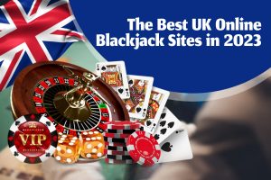 The best uk online blackjack sites