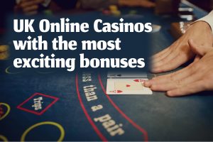 UK online casinos with bonuses