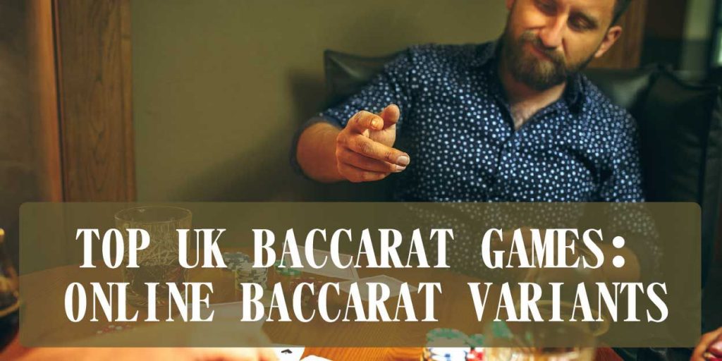 Online Baccarat Variants