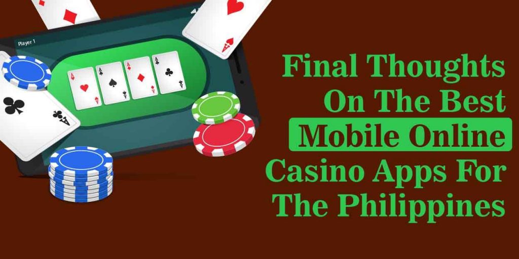 Best Mobile Online Casino Apps for the Philippines